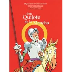 Don Quijote de la Mancha para ninos (... Y Ahora Los Ninos) (Spanish Edition)