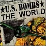 U.S. Bombs - The World
