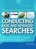 Conducting Basic and Advanced Searches (Digital & Information Literacy)