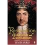 Restoration: Charles II and His Kingdoms, 1660-1685