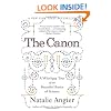 The Canon: A Whirligig Tour of the Beautiful Basics of Science