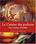 La Cuisine des Parfums