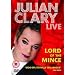 Julian Clary Live -  Lord of the Mince [DVD]