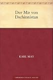 Der Mir von Dschinnistan (German Edition)