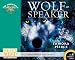 Wolf-speaker [Library]: The Immortals: Book 2 (The Immortals) width=