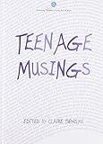 Teenage musings