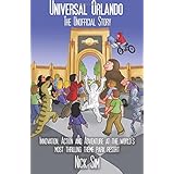 universal orlando the unofficial story