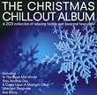 The Christmas Chillout Album