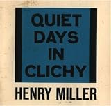 Quiet Days in Clichy