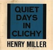 Quiet Days in Clichy