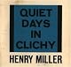 Quiet Days in Clichy