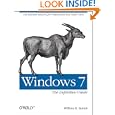 Windows 7: The Definitive Guide: The Essential Resource for... by William R. Stanek