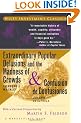 Extraordinary Popular Delusions and the Madness of Crowds & Confusion De Confusiones: Tulipmania, the South Sea Bubble and the Madness of Crowds (A Marketplace Book)