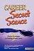 Books : Career Secret Sauce; 9 Winning Strategies for Building a Great Career