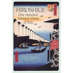 Hiroshige: One Hundred Famous Views of Edo
