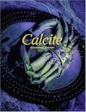 Calcite　方解石―郷司基晴写真集