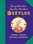 Young Naturalist's Pop-Up Handbook: Beetles - Book #1 (Young Naturalist's Pop-Up Handbooks)