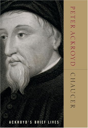 Chaucer: Ackroyd