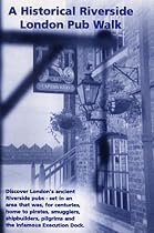 A Historical Riverside London Pub Walk