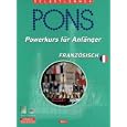 PONS Powerkurs f�r Anf�nger, Cassetten m. Lehrbuch, Franz�sisch, 1 Cassette m. Lehrbuch