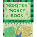 The Monster Money Book
