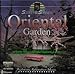 Sound Garden-Scents & Sounds: Oriental Gardens