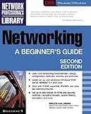 Networking - [electronic resource]  : a beginner's guide  : Bruce Hallberg.