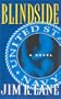 Blindside: A Novel