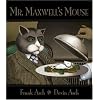 Mr. Maxwell's Mouse