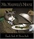Mr. Maxwell's Mouse