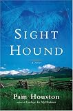Sight Hound: A Novel