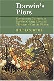 Buy : Darwins Plots: Evolutionary Narrative in Darwin, George Eliot and Nineteenth-Century Fiction