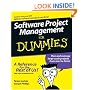 Software Project Management For Dummies (For Dummies (Computer/Tech))