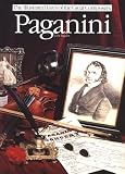 Paganini: His Life and Times (Life & Times Series)
