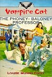 cover of The Vampire Cat: Phoney-Baloney Professor (Vampire Cat)