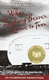 When Zachary Beaver Came to Town