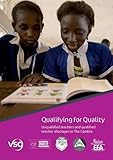 Qualifying for quality : unqualified teachers and qualified teacher shortages in The Gambia