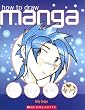 How to Draw Manga