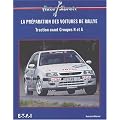 La pr�paration des voitures de rallye. Traction avant Groupes N et A