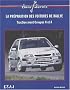 La pr�paration des voitures de rallye. Traction avant Groupes N et A