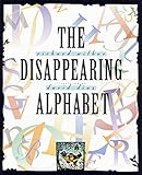 The Disappearing Alphabet