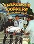 Emergency Workers Are on Their Way (Bobbie Kalman Books)