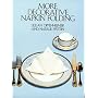 More Decorative Napkin Folding (Dover Craft Books)