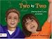 Two by Two: Sharing God's Love at School