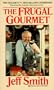 The Frugal Gourmet