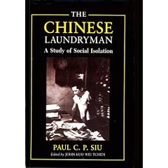 The Chinese Laundryman: A Study in Social Isolation