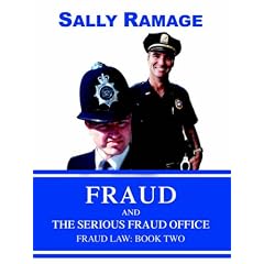 Fraud and the Serious Fraud Office: Fraud Law: Book Two