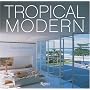 Tropical Modern
