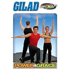 Gilad's Ultimate Body Sculpt Series - Power and Grace