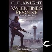 Valentine's Resolve: The Vampire Earth, Book 6 | E. E. Knight